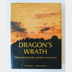 Dragon's Wrath - Drakensberg climbs, accidents and rescues.