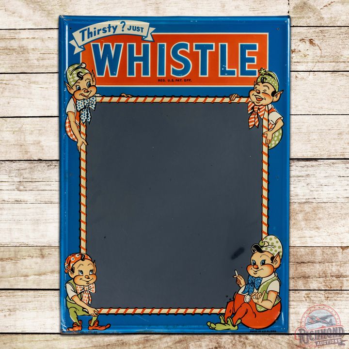 1948 Thirsty? Just Whistle Emb. Single Sided Tin Menu Board Sign w/ Elves