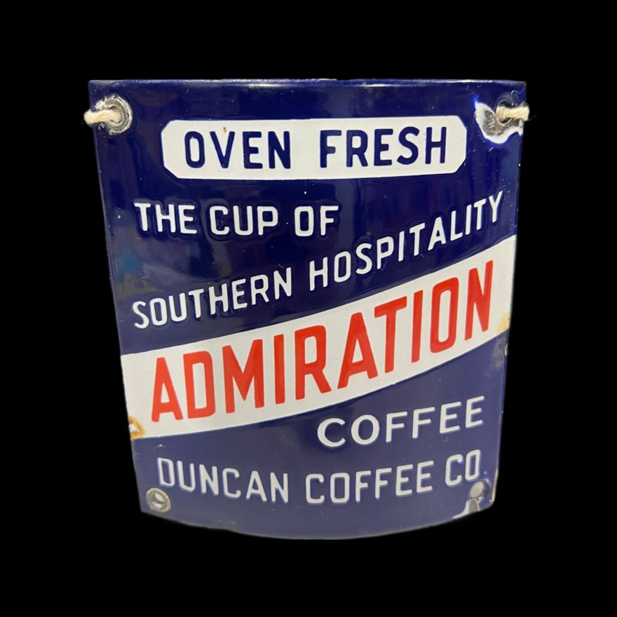 SSP Over Fresh Duncan Coffee Southern Hospitality Admiration Curved Porcelain Sign