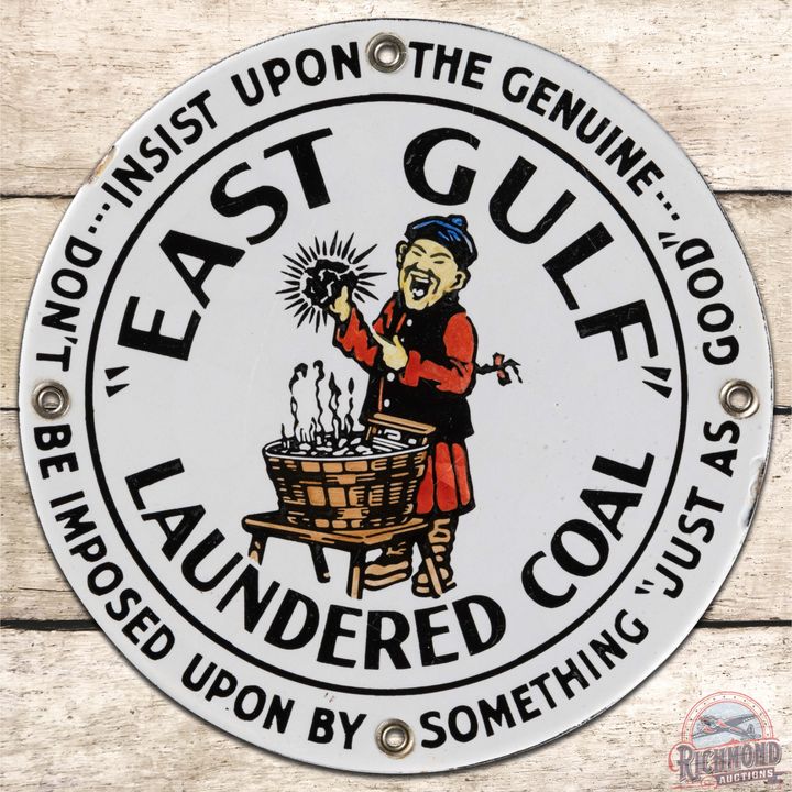 Scarce East Gulf Laundered Coal "Don't Be Imposed Upon" SS Porcelain Sign w/ Graphics