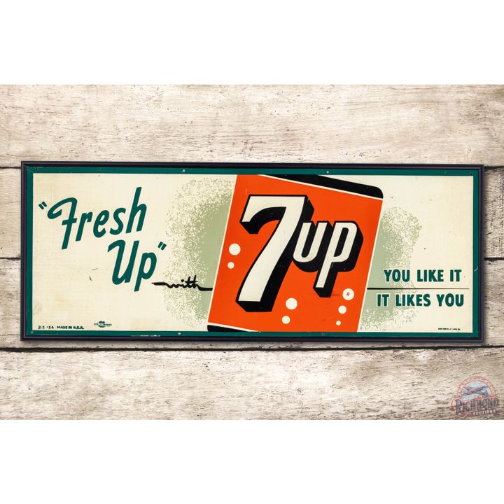 1954 Fresh Up 7up You Like It, It Likes You Tin Sign