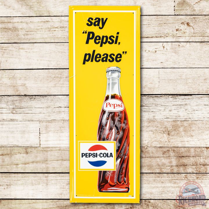 1969 Say "Pepsi Please" w/ Logo & Bottle Metal Sign TAC 9.25