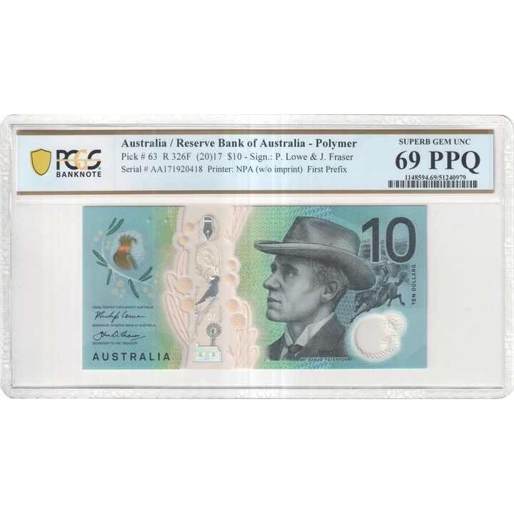 Lowe/Fraser, First Prefix, Ten Dollar, 2017, PCGS Superb Gem UNC 69 PPQ