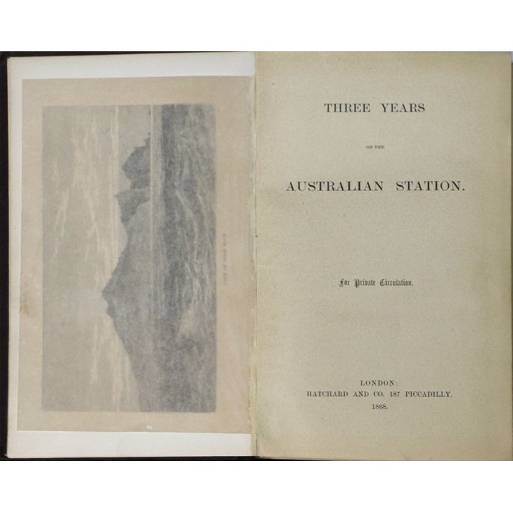FOLJAMBE, CECIL GEORGE SAVILE, Earl of Liverpool. [2 titles] - Three Years on the Australian Station