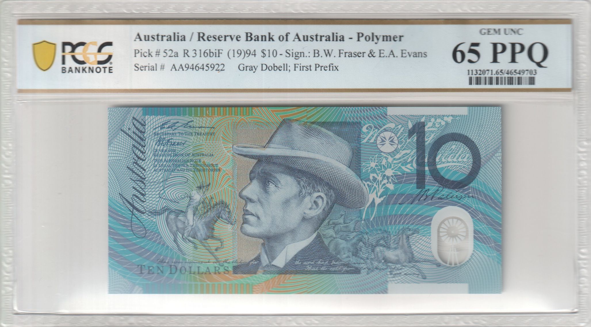 465 · Fraser/Evans, First Prefix, Gray Dobell, Ten Dollar, 1994, PCGS Gem UNC 65 PPQ