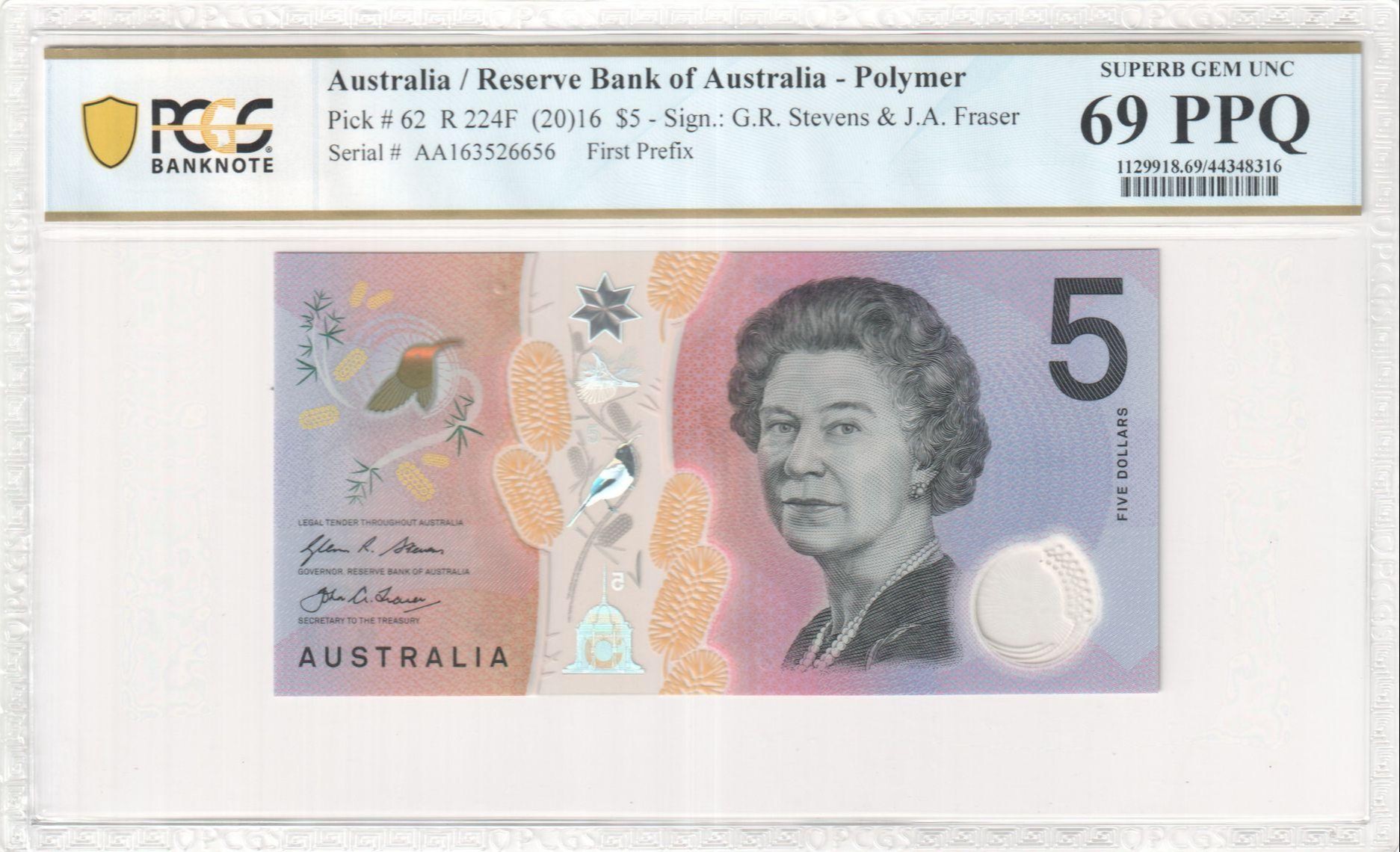 159 · RBA, Polymer, Sign.: G.R. Stevens & J.A. Fraser, First Prefix, Five Dollar, 2016, PCGS - Superb Gem UNC 69 PPQ