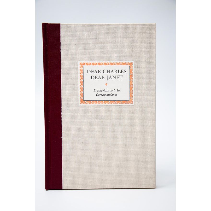 HOLLOWAY PRESS - Frame & Brasch - Dear Charles Dear Janet.