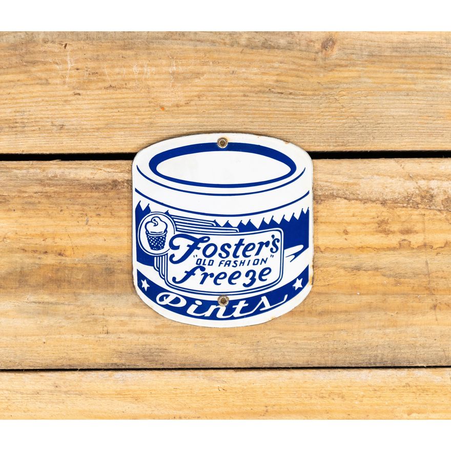 Foster Freeze "Old Fashion" Pints Single Sided Porcelain Sign TAC 9
