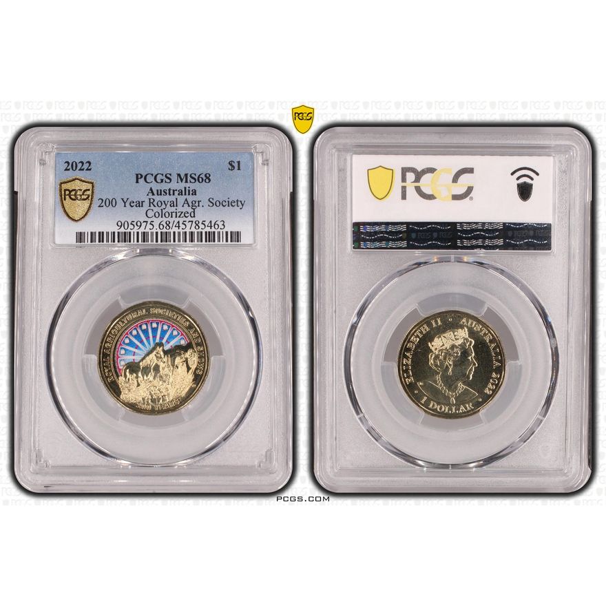 200 Year Royal Agr. Society, One Dollar, 2022, PCGS MS68