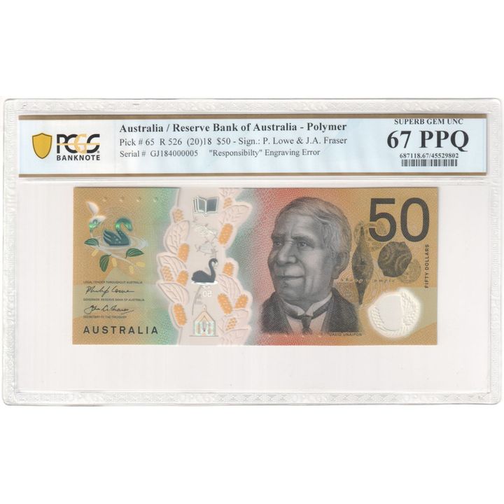 P. Lowe & J.A. Fraser, "Responsibilty" Engraving Error, Fifty Dollar, (20)18, PCGS Superb Gem UNC 67 PPQ