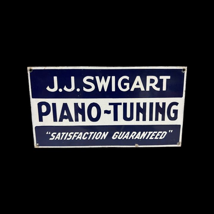 Swigart Piano Tuning Satisfaction Guaranteed Porcelain Sign