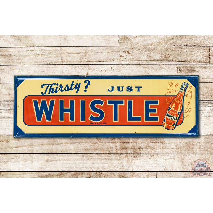 1941 Thirsty? Just Whistle w/ Bottle Metal Sign TAC 8