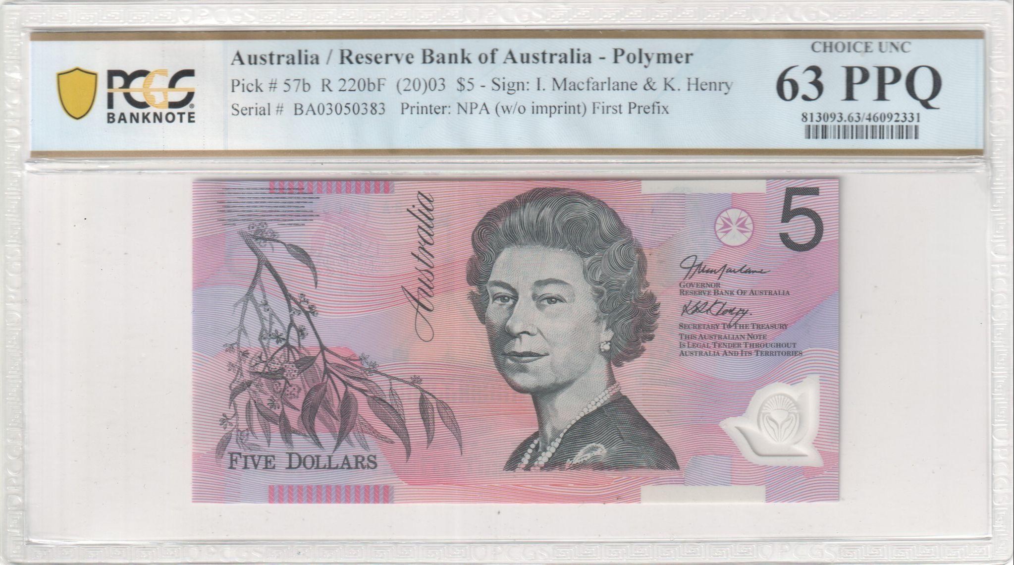 134 · RBA, Polymer, NPA (w/o imprint), Sign: I. Macfarlane & K. Henry, First Prefix, Five Dollar, 2003, PCGS - Choice UNC 63 PPQ