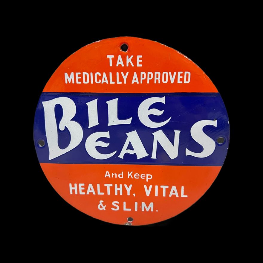 Bile Beans Medically Approved To Stay Vital Slim Porcelain Sign