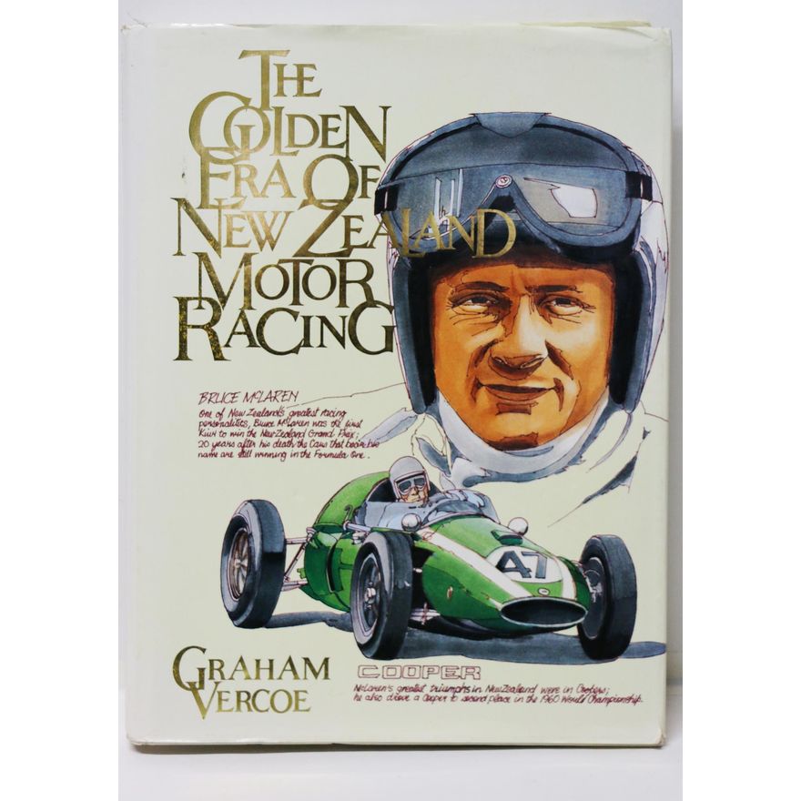 VERCOE, GRAHAM, The Golden Era of New Zealand Motor Racing