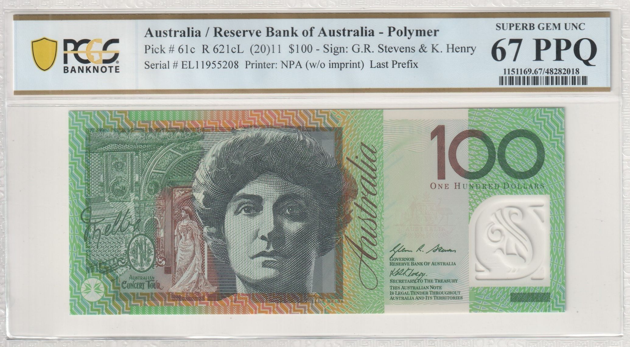 Stevens/Henry, Last Prefix, POP 3/0, One Hundred Dollar, 2011, PCGS Superb Gem UNC 67 PPQ