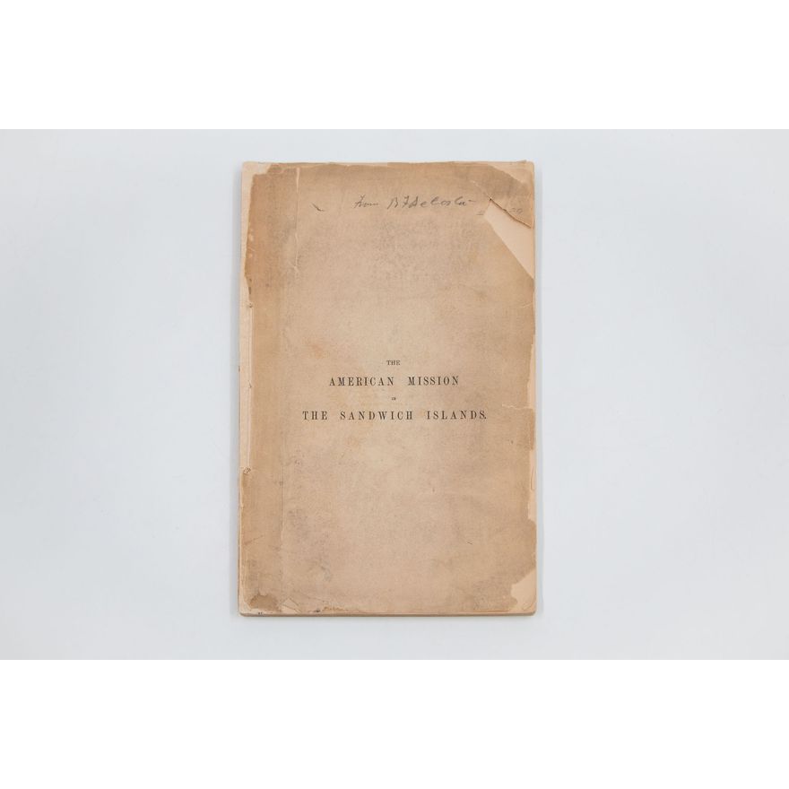 ELLIS, REV. WILLIAM - The American Mission in the Sandwich Islands