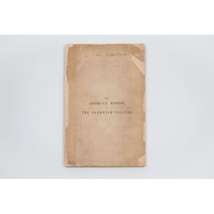 ELLIS, REV. WILLIAM - The American Mission in the Sandwich Islands