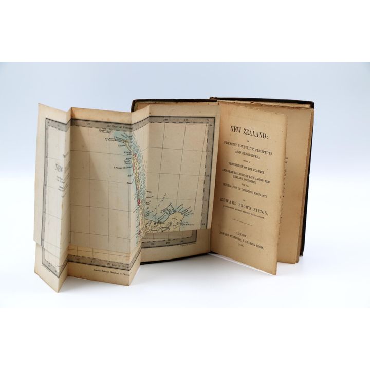 FITTON, EDWARD, BROWN, New Zealand: Its Present Condition, Prospects and Resources....