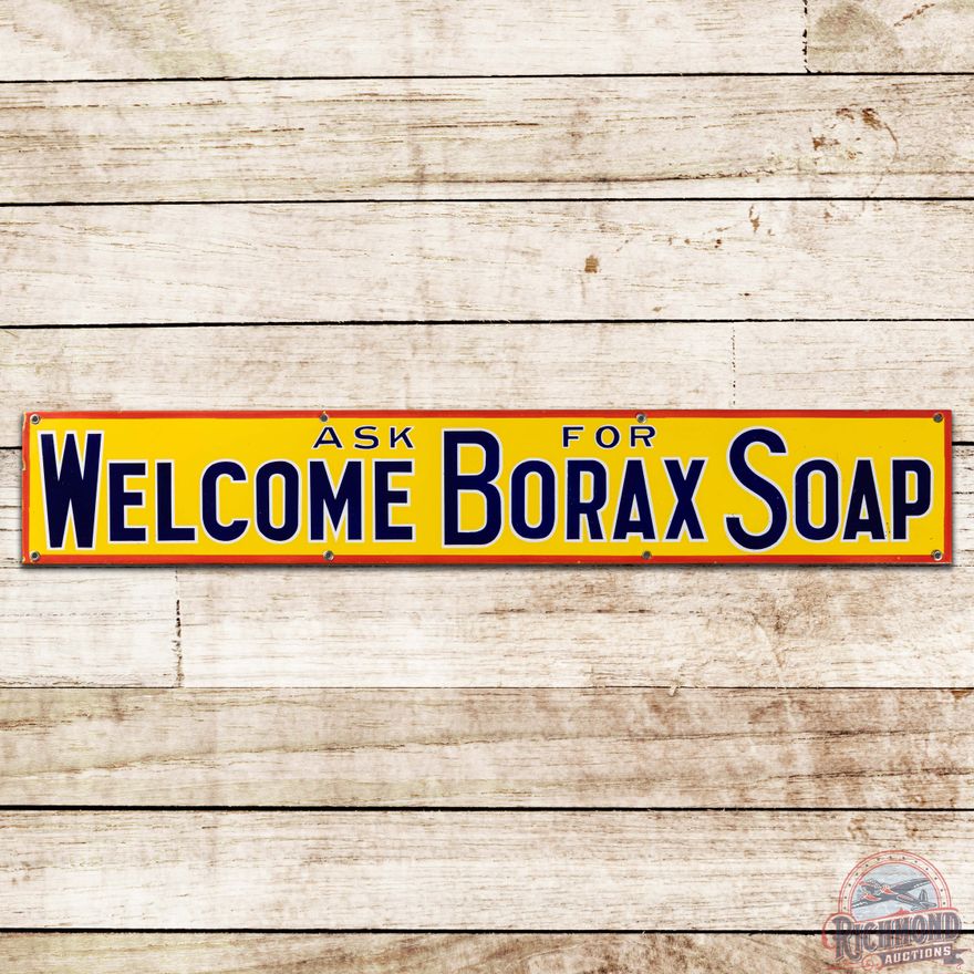 Ask for Welcome Borax Soap SS Porcelain Sign