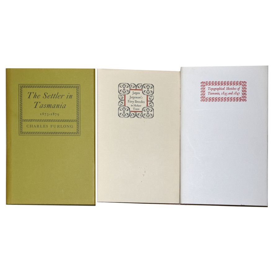 TASMANIAN HISTORY  -  PRIVATE PRESS [3 titles]