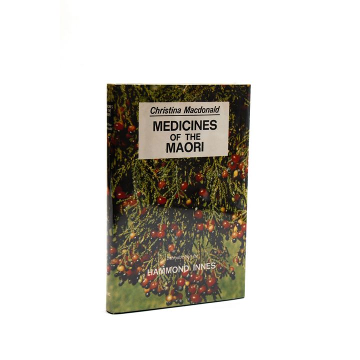 MACDONALD, CHRISTINA - Medicines of the Māori.