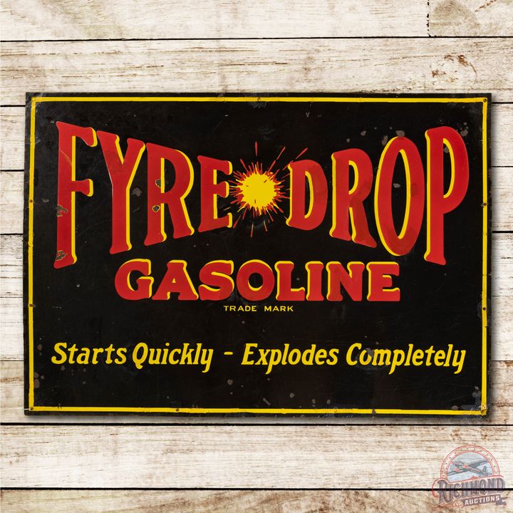 Fyre Drop Gasoline Porcelain Sign TAC 6.5