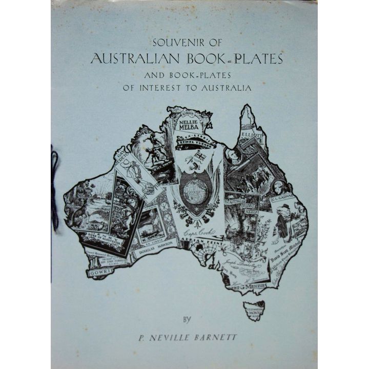 BARNETT, P. NEVILLE, Souvenir of Australian Book - Plates and Book-Plates of interest to Australia.