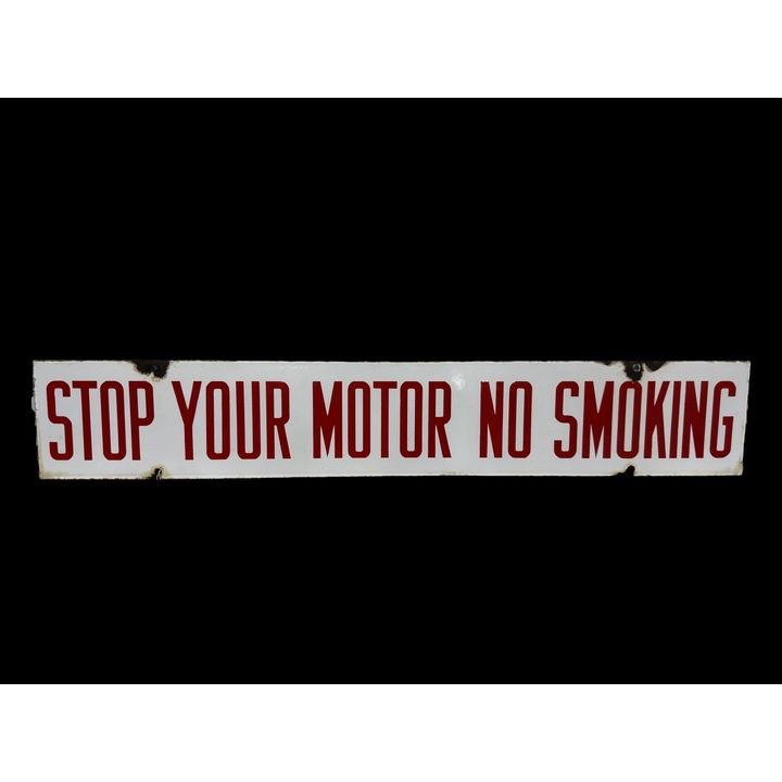 Stop Your Motor No Smoking Double Sided Porcelain Sign