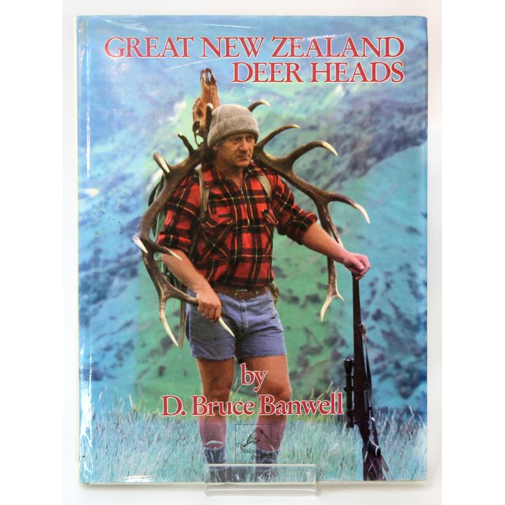 BANWELL, BRUCE D. - Great New Zealand Deer Heads.