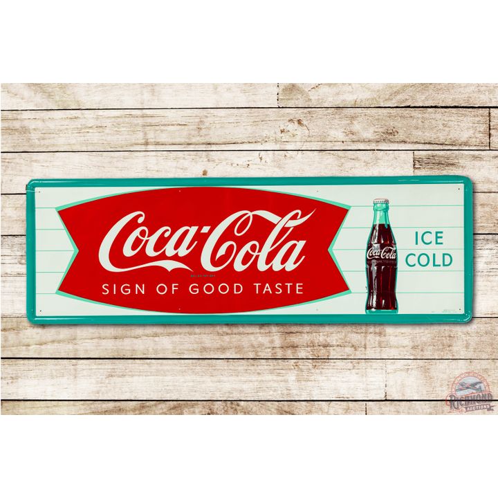 Coca Cola Sign of Good Taste & Bottle Tin Sign