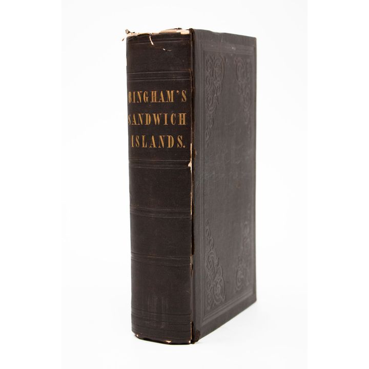BINGHAM, HIRAM - A Residence of Twenty-One Years in the Sandwich Islands;