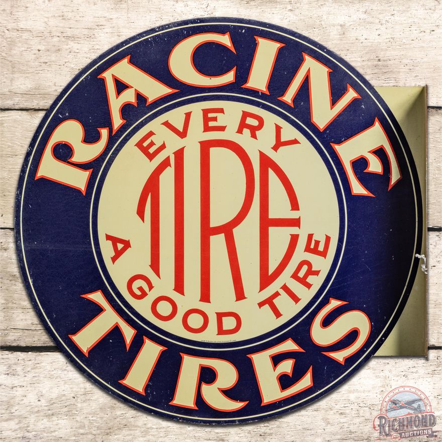 Racine Tires "Every Tire A Good Tire" DST Flange Sign - 8.75 & 8.25
