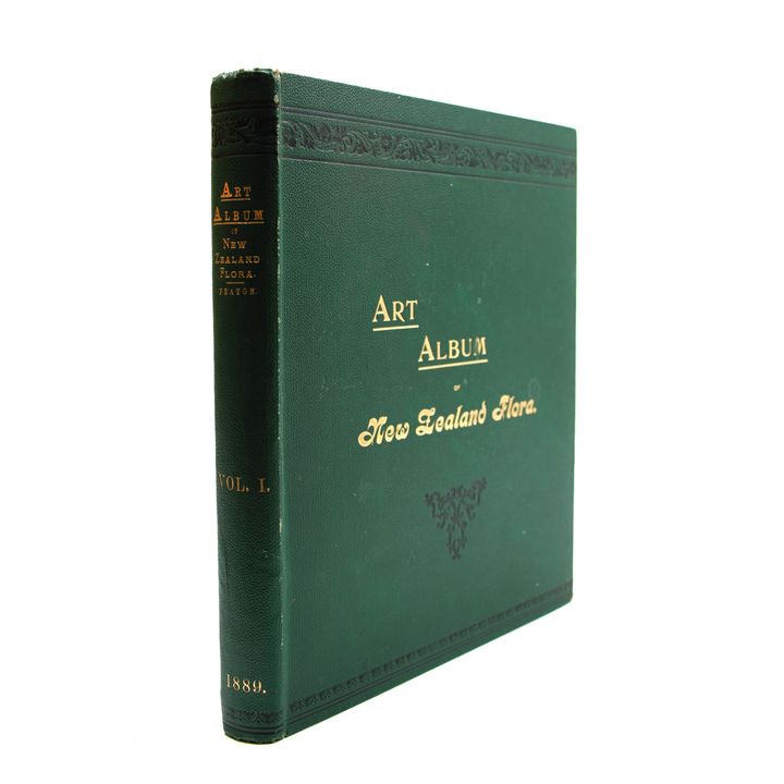 FEATON, MR and MRS E. H. - The Art Album of New Zealand Flora