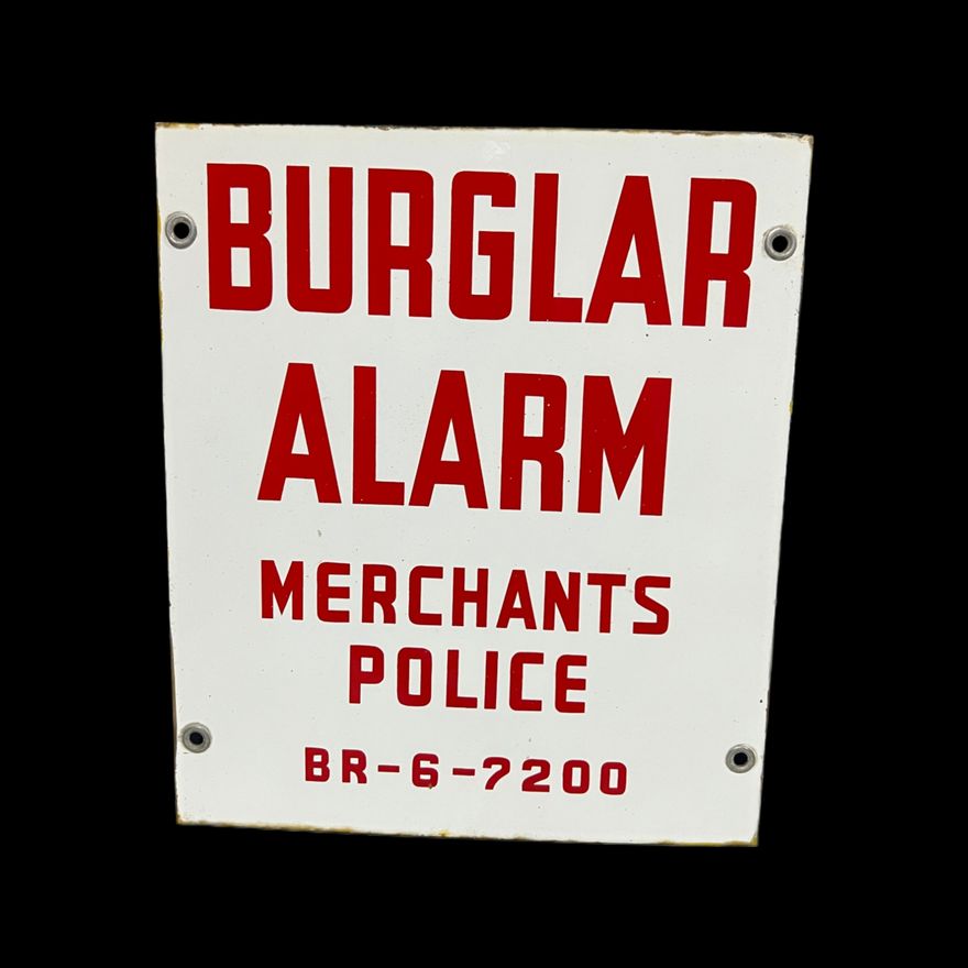 Burglar Alarm Merchants Police Porcelain Sign