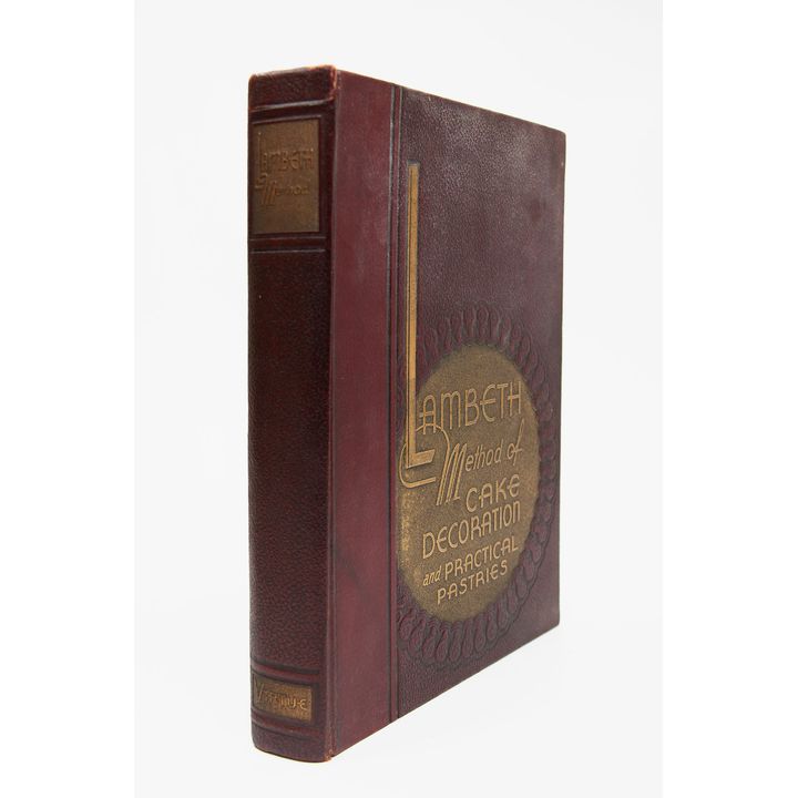 LAMBETH, JOSEPH A. - Lambeth Method of Cake Decoration and Practical Pastries.