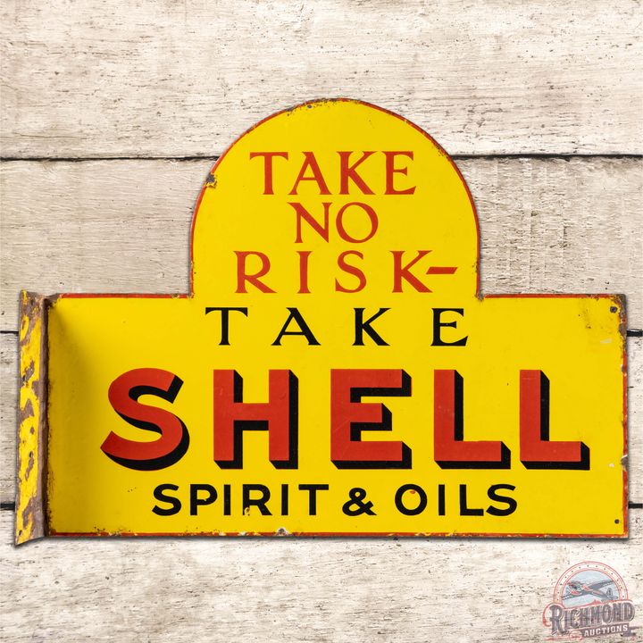 Shell Take No Risk Take Spirit & Oils DS Porcelain Flange Sign