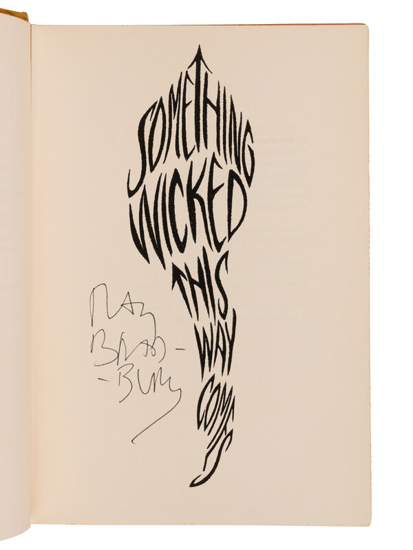BRADBURY, Ray. Something Wicked This Way Comes. FIRST EDITION. SIGNED. 