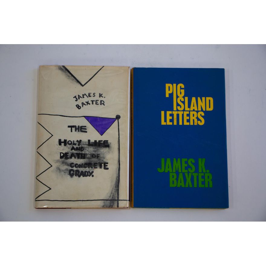 BAXTER, JAMES K. [2 titles] - Pig Island Letters.