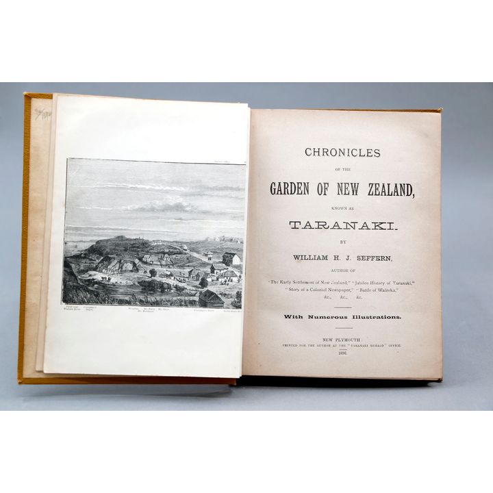 SEFFERN, WILLIAM H.J. - Chronicles of the Garden of New Zealand,