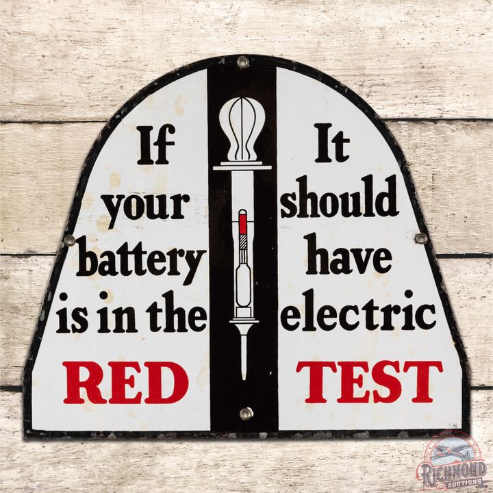 1936 If Your Battery is the Red Electric Test Die Cut Single Sided Porcelain Sign