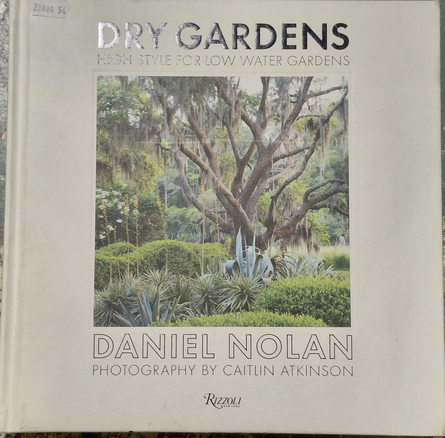 Dry Gardens