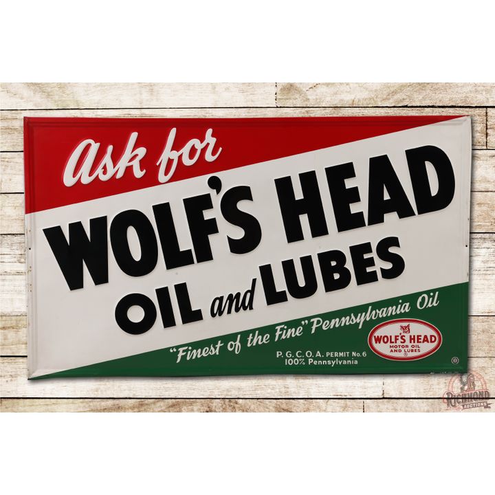 1955 Ask for Wolf's Head Oil And Lubes Single Sided Metal Sign TAC 9+
