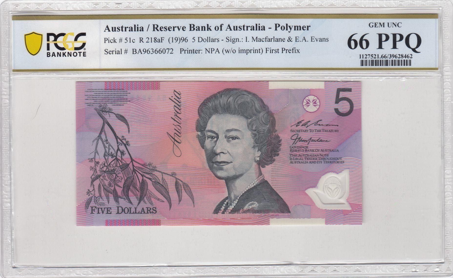 126 · RBA, Polymer, NPA (w/o imprint), Sign.: I. Macfarlane & E.A. Evans, First Prefix, Five Dollar, 1996, PCGS - Gem UNC 66 PPQ