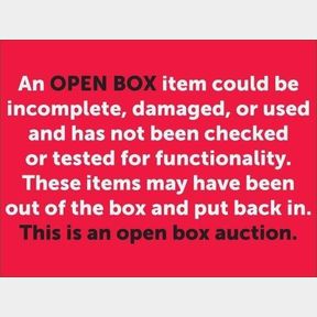 THIS IS AN OPEN BOX AUCTION AN OPEN BOX ITEM COULD BE INCOMPLETE DAMAGED OR USED AND HAS NOT BEEN CHECKED OR TESTED FOR FUNCTIONALITY