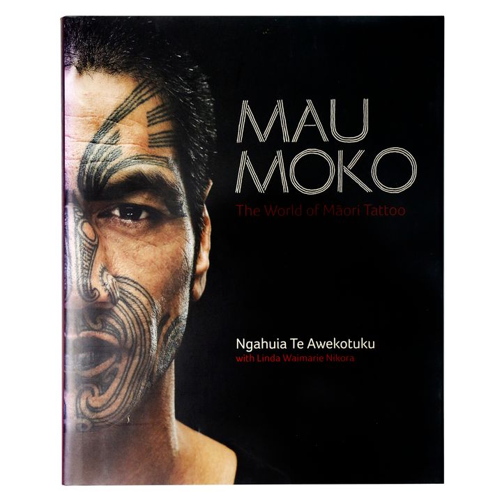 TE AWEKOTUKU, NGAHUIA - Mau Moko; The World of Māori Tattoo