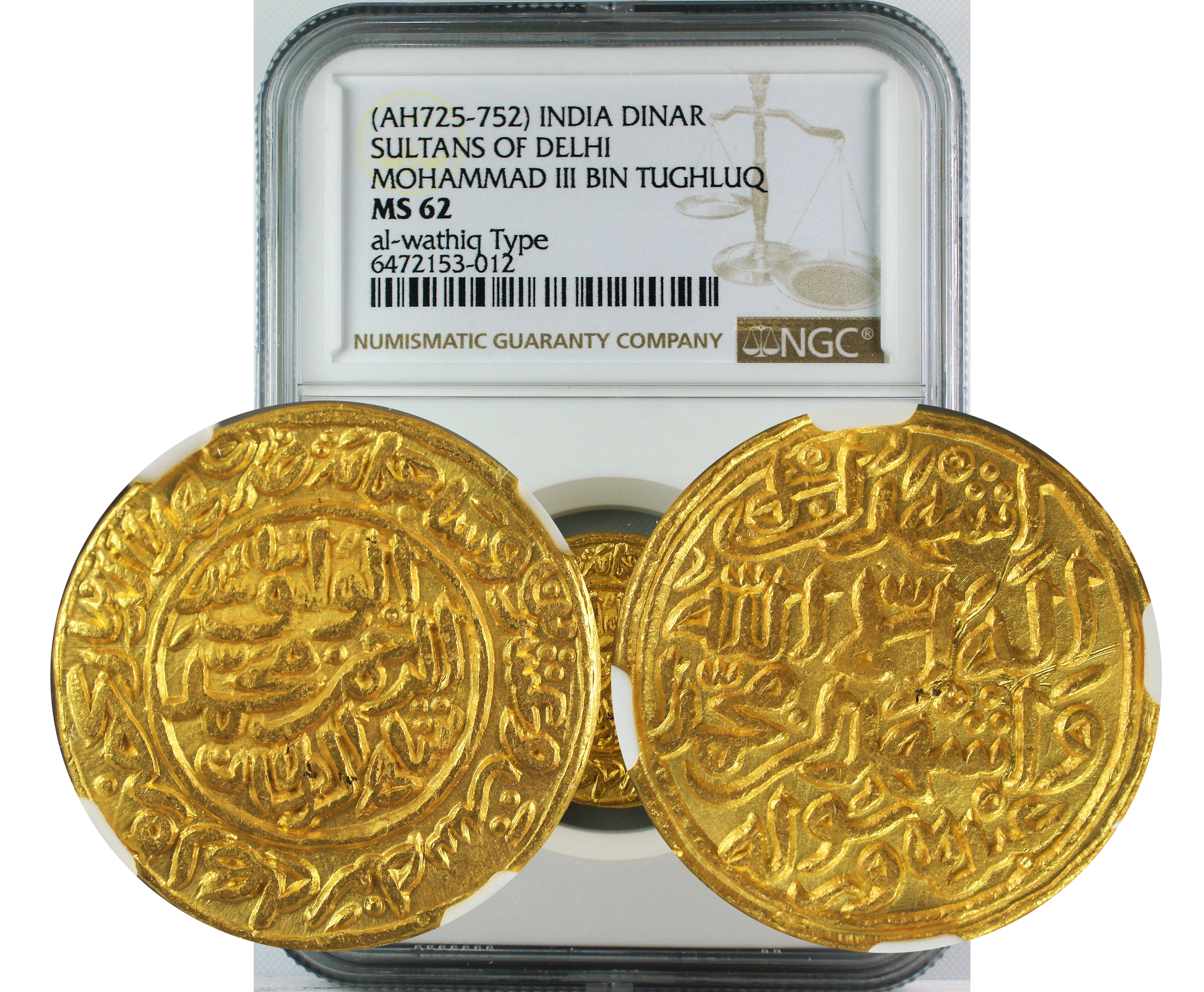 AH 725-752 INDIA GOLD DINAR SULTANS OF DELHI MOHAMMAD III BIN TUGHLUQ MS62