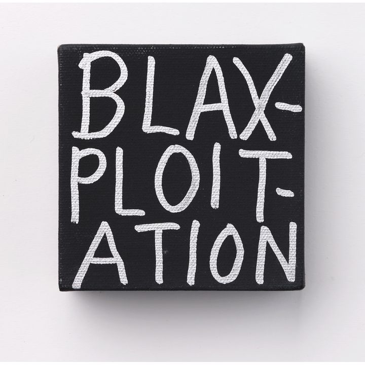 John Reynolds, Acronyms Etc #762 (Blax-ploit-ation)