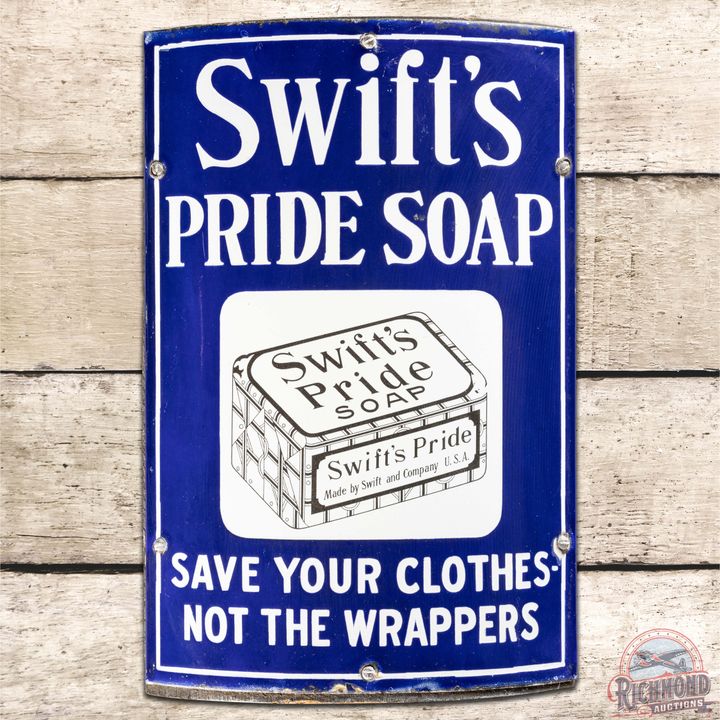 Swift's Pride Soap "Save Your Clothes - Not the Wrappers" Curved SS Porcelain Sign