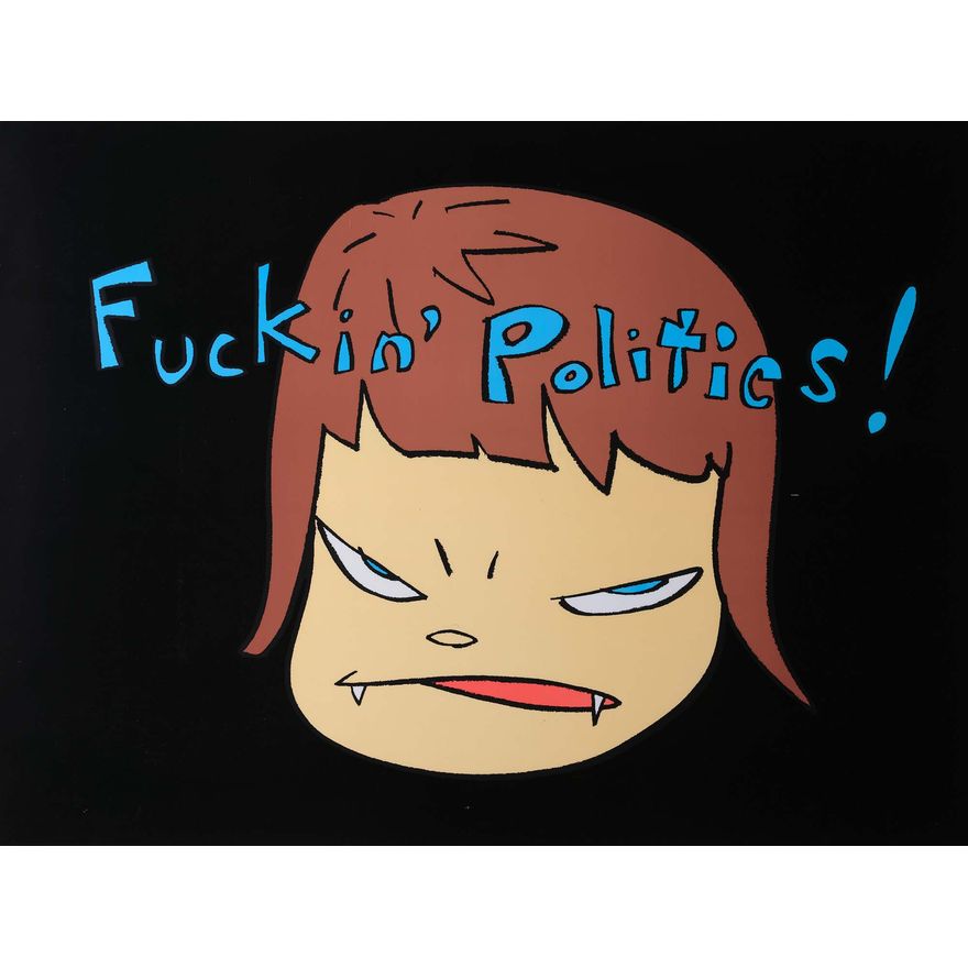 Yoshitomo Nara 'Fuckin’ Politics'